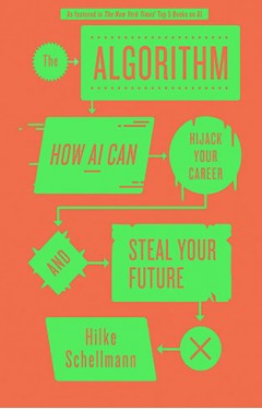 The Algorithm: How AI Can Hijack Your Career and Steal Your Future